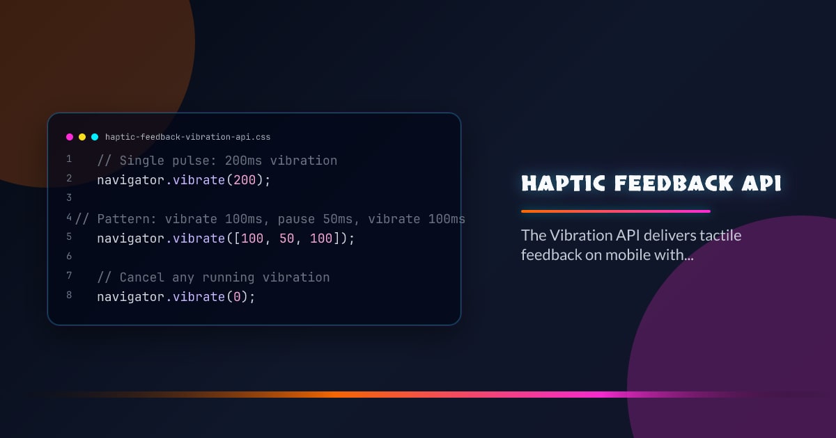 Haptic Feedback API thumbnail