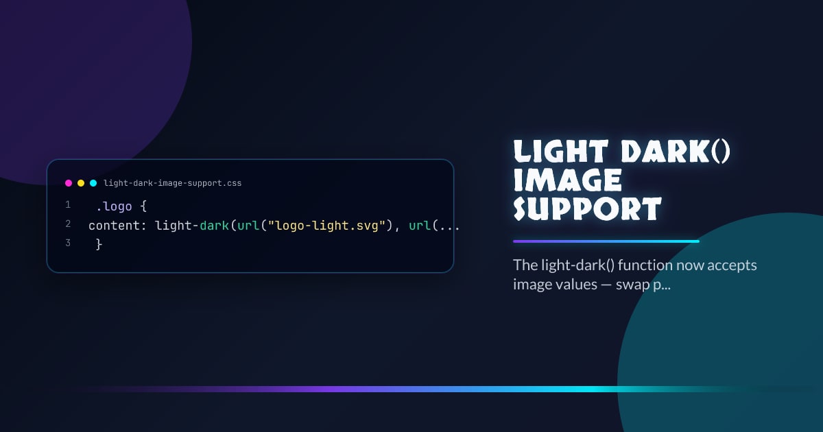 light-dark() Image Support thumbnail