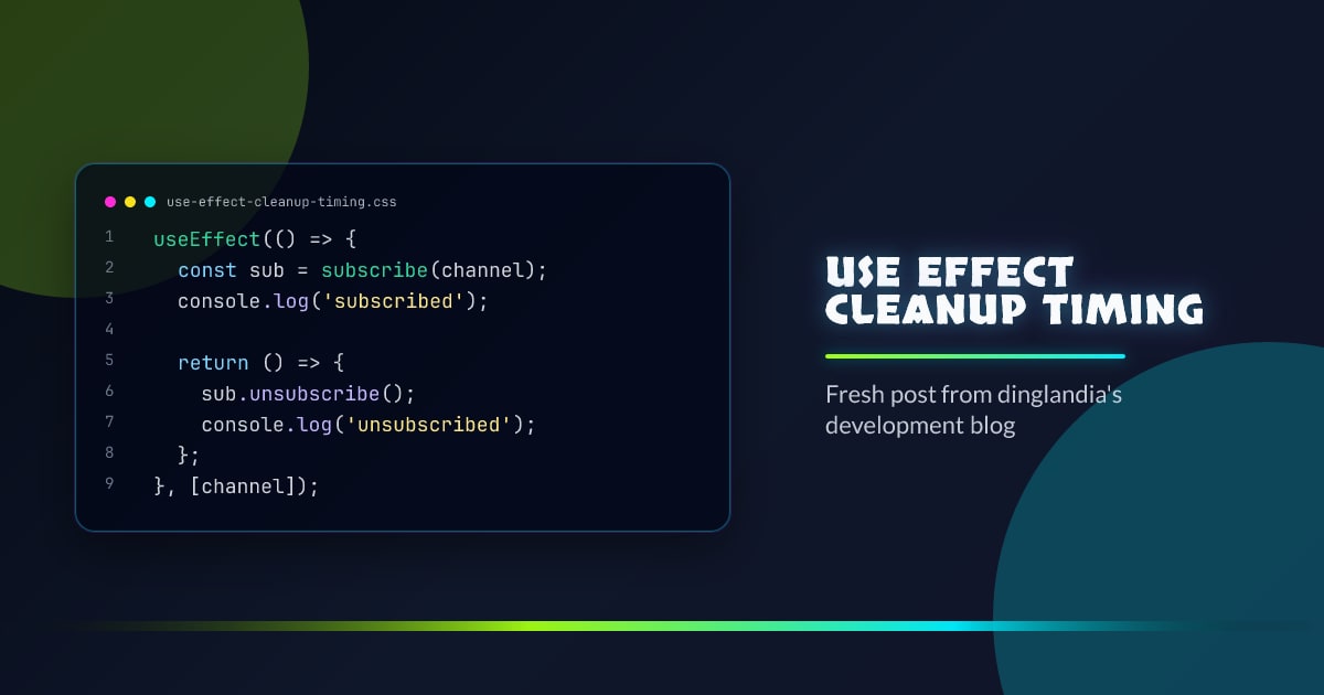 Cleanup Function Timing in useEffect